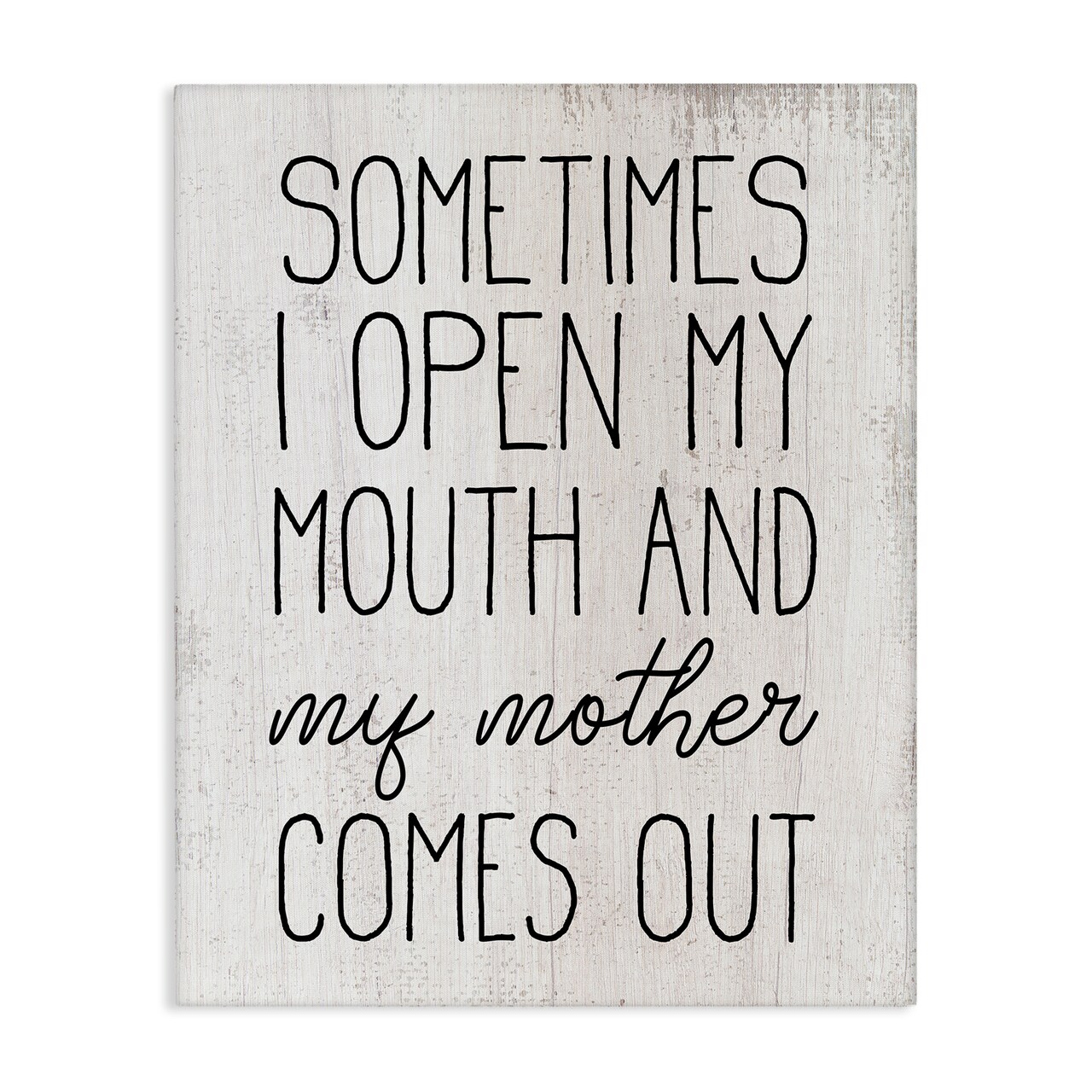 Stupell Industries Mouth Like My Mother Quote Canvas Wall Art